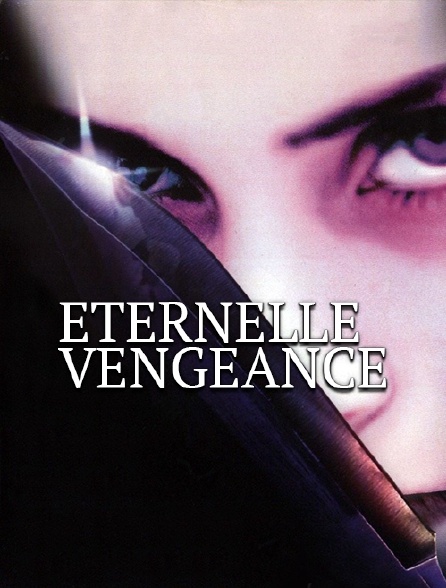 Eternelle vengeance