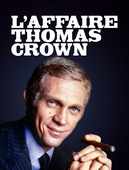 L'affaire Thomas Crown