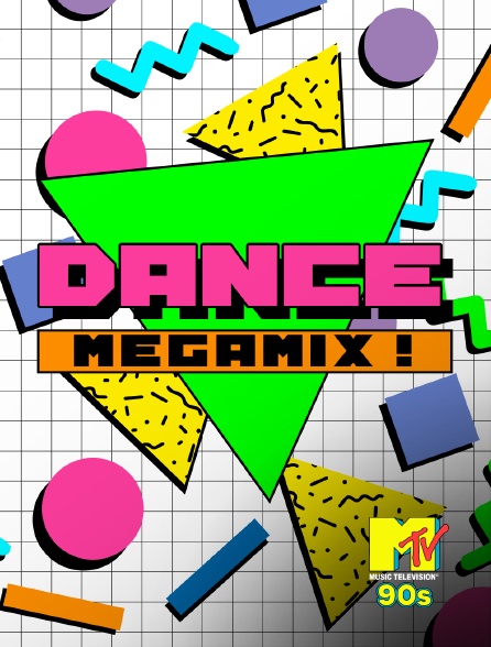 MTV 90' - Dance Megamix! - 21/09/2024 à 19h00