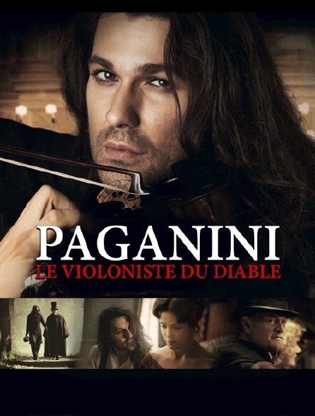 Paganini, le violoniste du diable