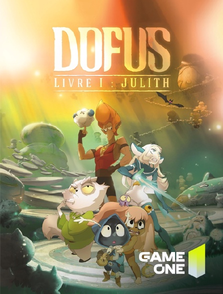 Game One - Dofus, livre 1 : Julith