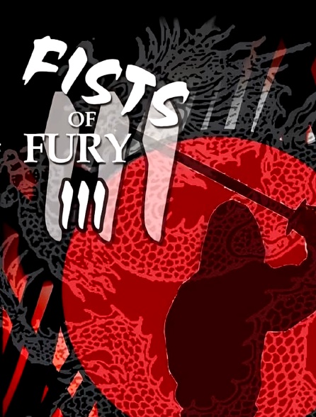 Fist of Fury 3