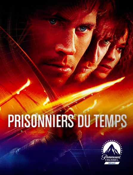 Paramount Channel Décalé - Prisonniers du temps