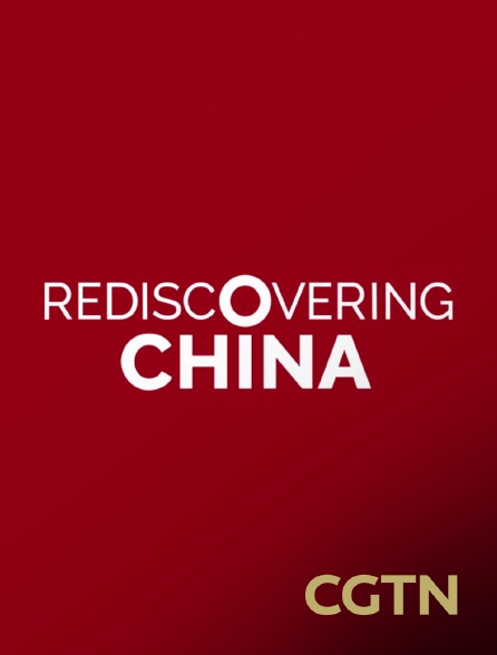 CGTN - Rediscovering China - 23/09/2024 à 07h30