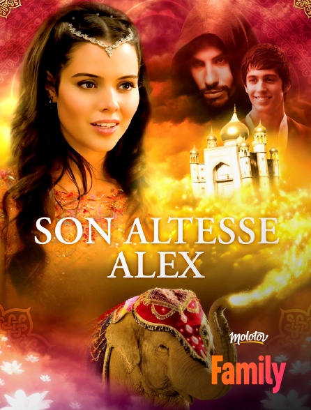 Molotov Channels Family - Son altesse Alex - S01E01