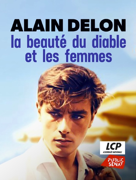 LCP Public Sénat - Alain Delon, la beauté du diable et les femmes - 21/09/2024 à 23h40