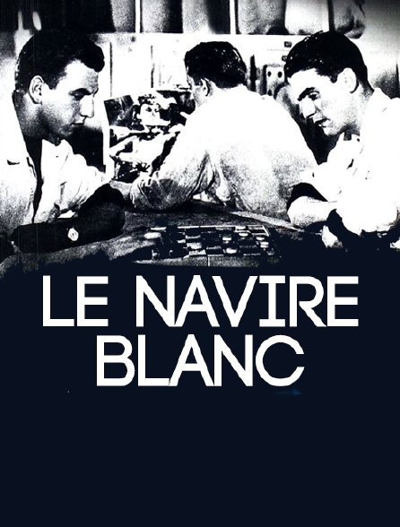 Le navire blanc