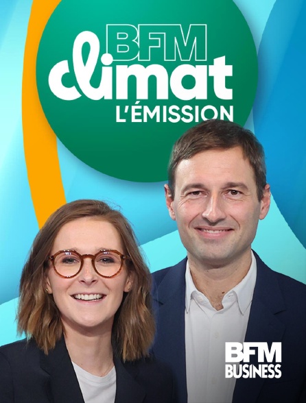 BFM Business - BFM Climat