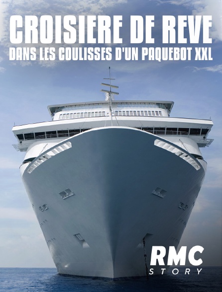 RMC Story - Croisière de rêve : dans les coulisses d'un paquebot XXL - 06/09/2024 à 22h20