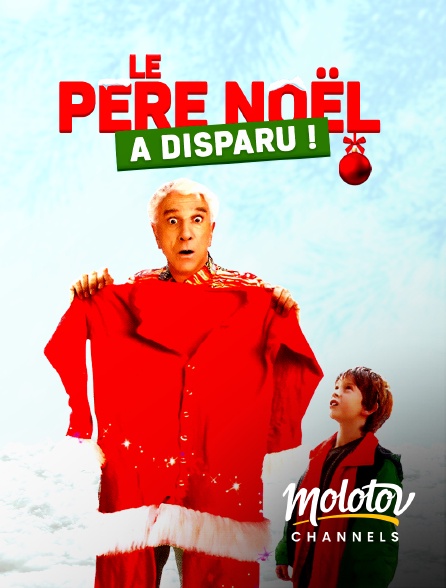 Molotov channels - Le père Noël a disparu !