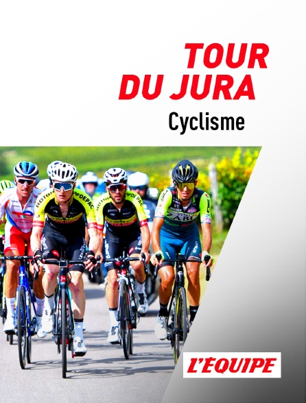 L'Equipe - Cyclisme : Tour du Jura - 15/04/2023 à 12h00