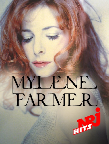 NRJ Hits - Spéciale Mylène Farmer - 29/09/2024 à 20h00