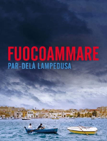 Fuocoammare, par-delà Lampedusa