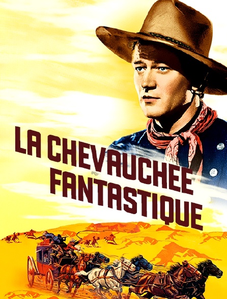 La chevauchée fantastique