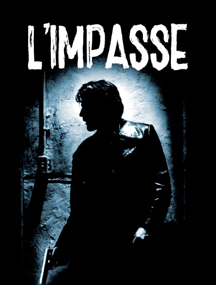 L'impasse