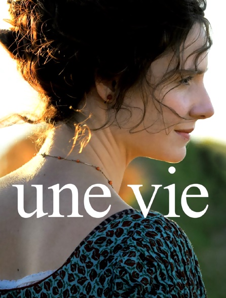 Une vie