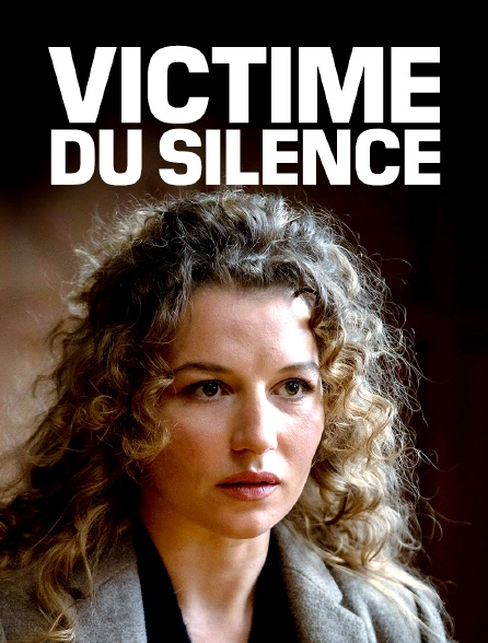 Victime du silence - 16/02/2024 à 13h35