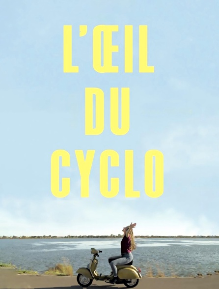 L'oeil du cyclo