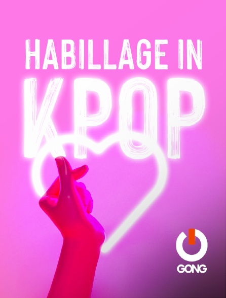 GONG - Habillage In K-Pop