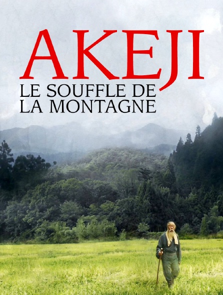 Akeji, le souffle de la montagne