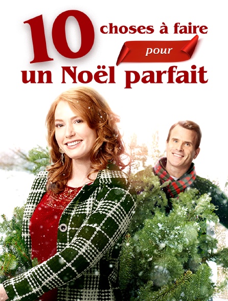 10 choses à faire pour un Noël parfait