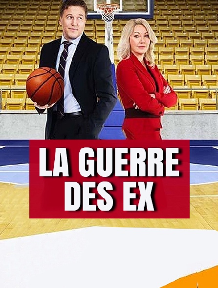 La guerre des ex