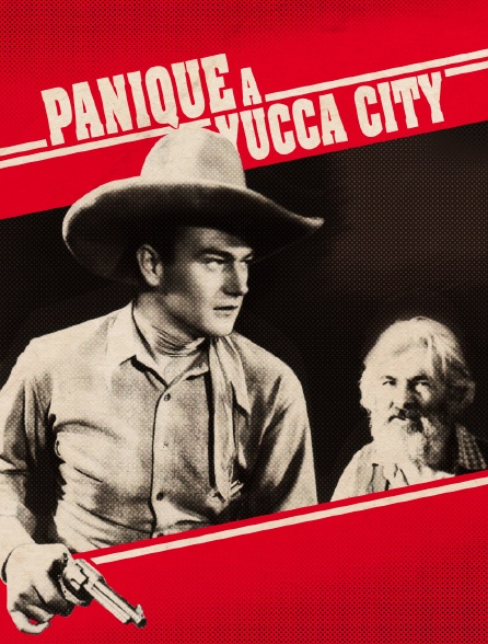 Panique à Yucca City