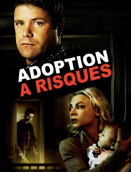 Adoption à risques