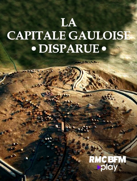 RMC BFM Play - La capitale gauloise disparue