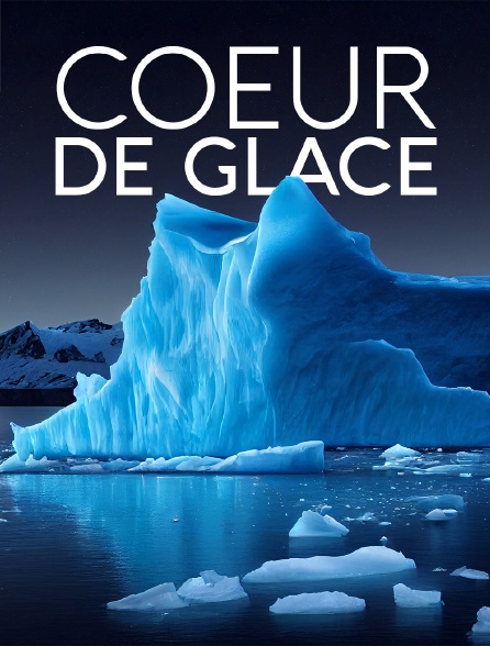 Coeur de glace : enquête climatique au Groenland