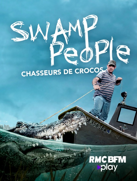 RMC BFM Play - Swamp People : chasseurs de croco - 19/06/2023 à 12h20