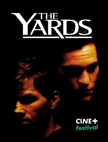 CINE+ Festival - The Yards