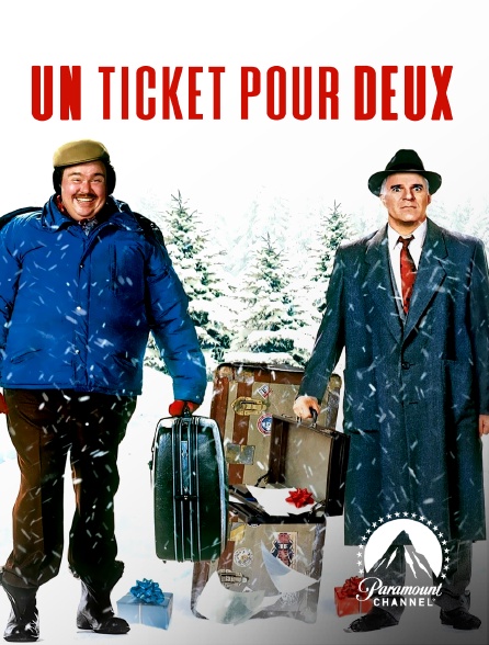 Paramount Channel - Un ticket pour deux