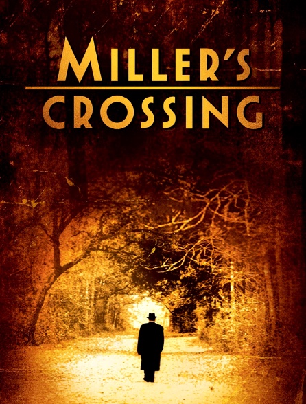 Miller's Crossing