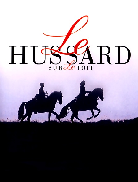 Le hussard sur le toit