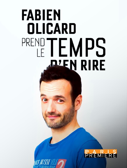 Paris Première - Fabien Olicard prend le temps d'en rire