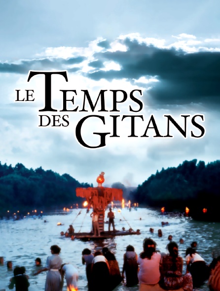 Le temps des gitans