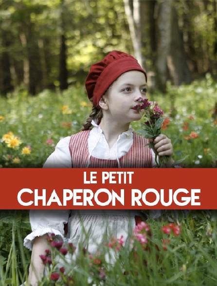 Le Petit Chaperon rouge