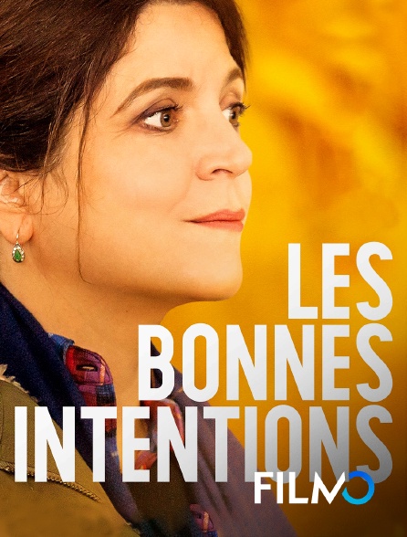 FilmoTV - Les bonnes intentions