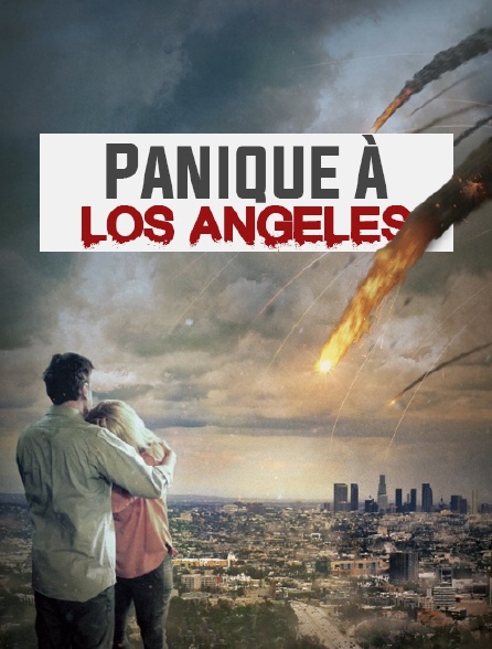 Panique à Los Angeles