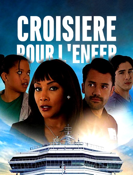 Croisière pour l'enfer