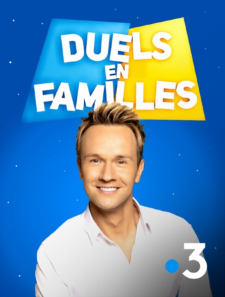 France 3 - Duels en familles en replay