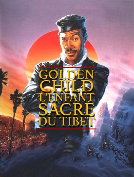 Golden Child, l'enfant sacré du Tibet