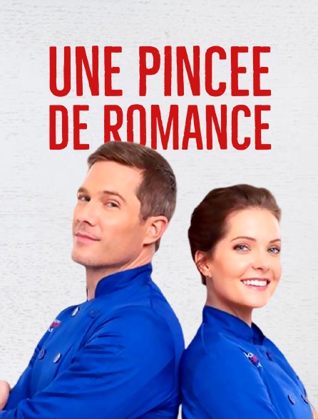 Une pincée de romance