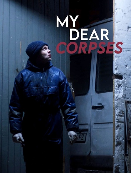 My Dear Corpses