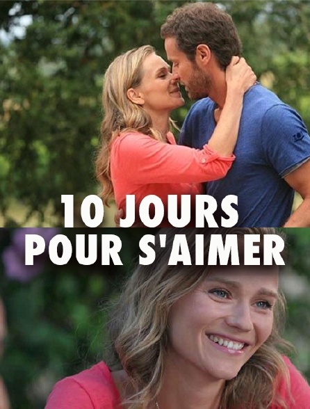 10 jours pour s'aimer