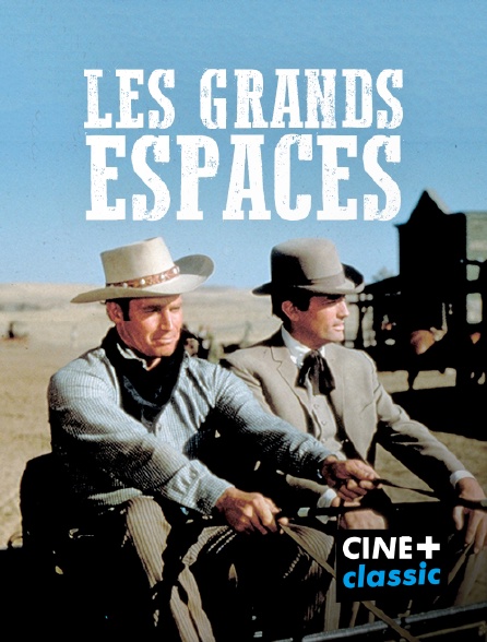 CINE+ Classic - Les grands espaces