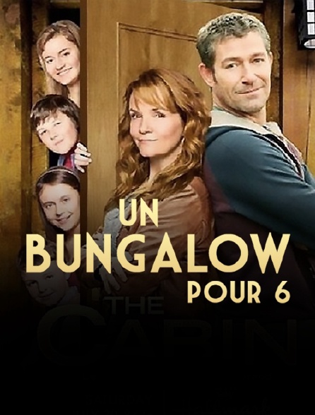 Un bungalow pour six