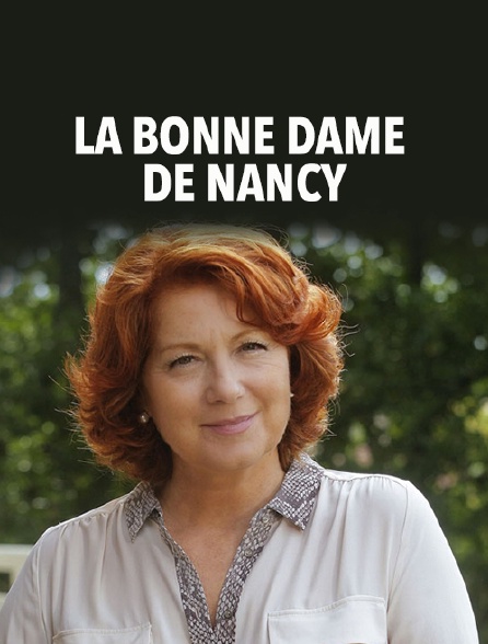 La bonne dame de Nancy