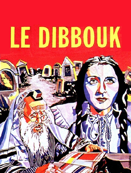 Le Dibbouk